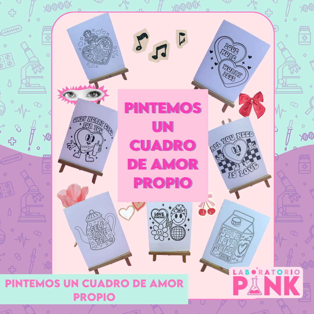 Galentines Pintemos un Cuadro de Amor Propio