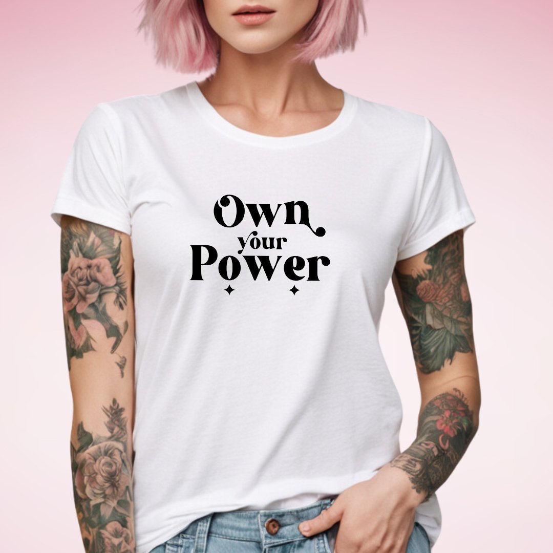 Own Your Power - Pinktage Arts and Crafts